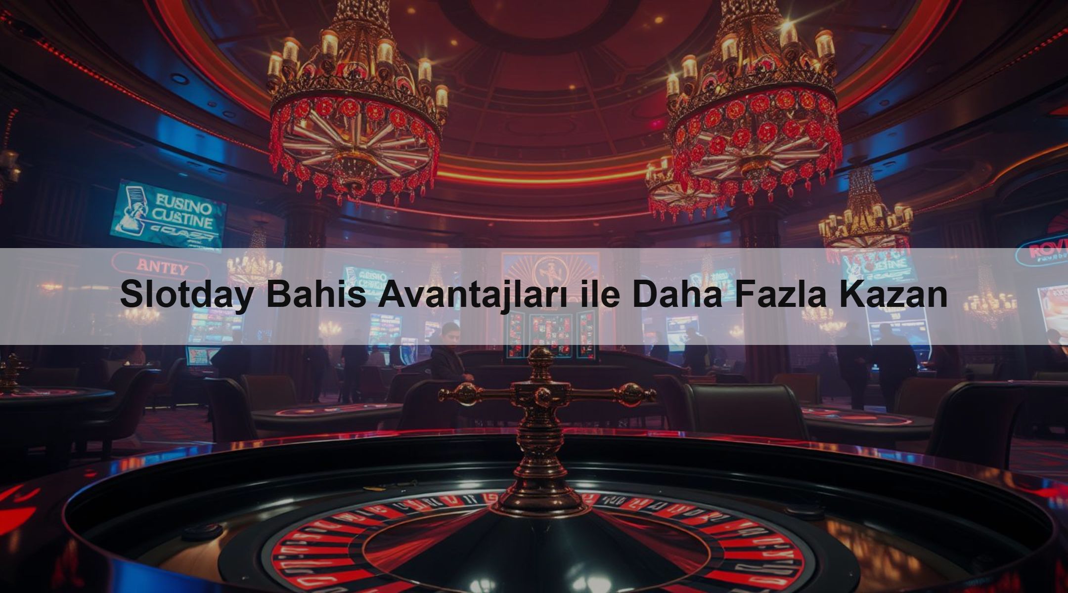Slotday Bahis Avantajları ile Daha Fazla Kazan