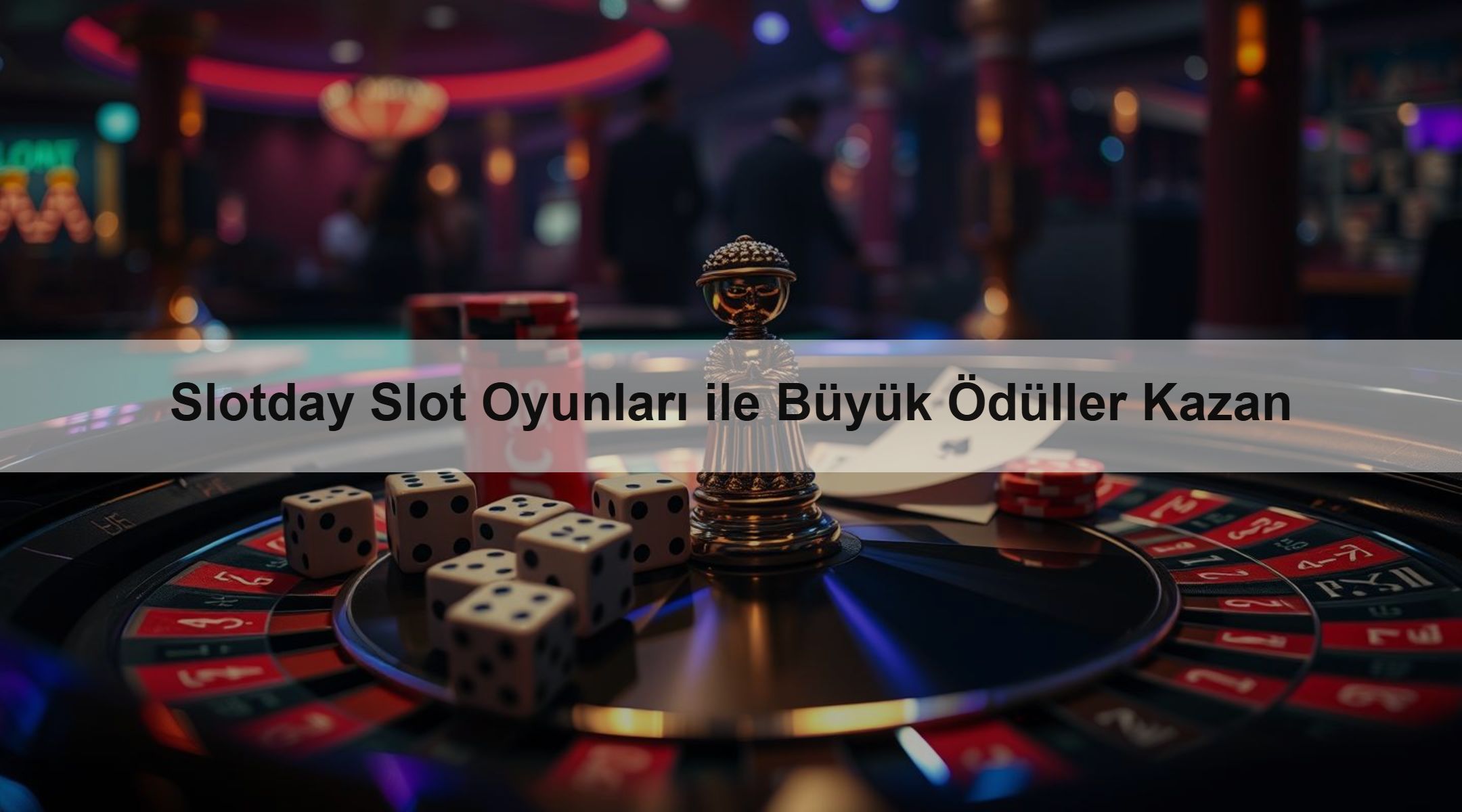 Slotday Slot Oyunları ile Büyük Ödüller Kazan